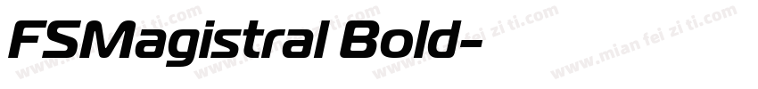 FSMagistral Bold字体转换